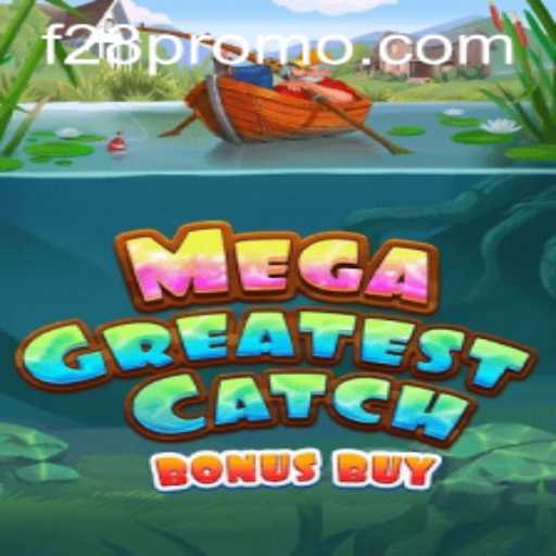 Unlocking Adventures in MegaGreatestCatchBonusBuy: A Deep Dive
